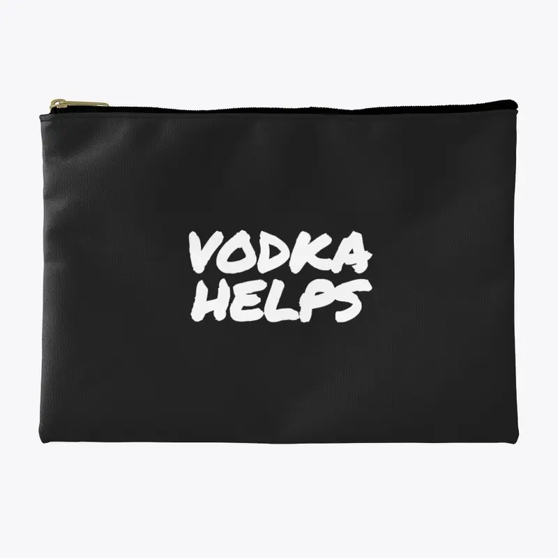 "VODKA HELPS" COLLECTION!